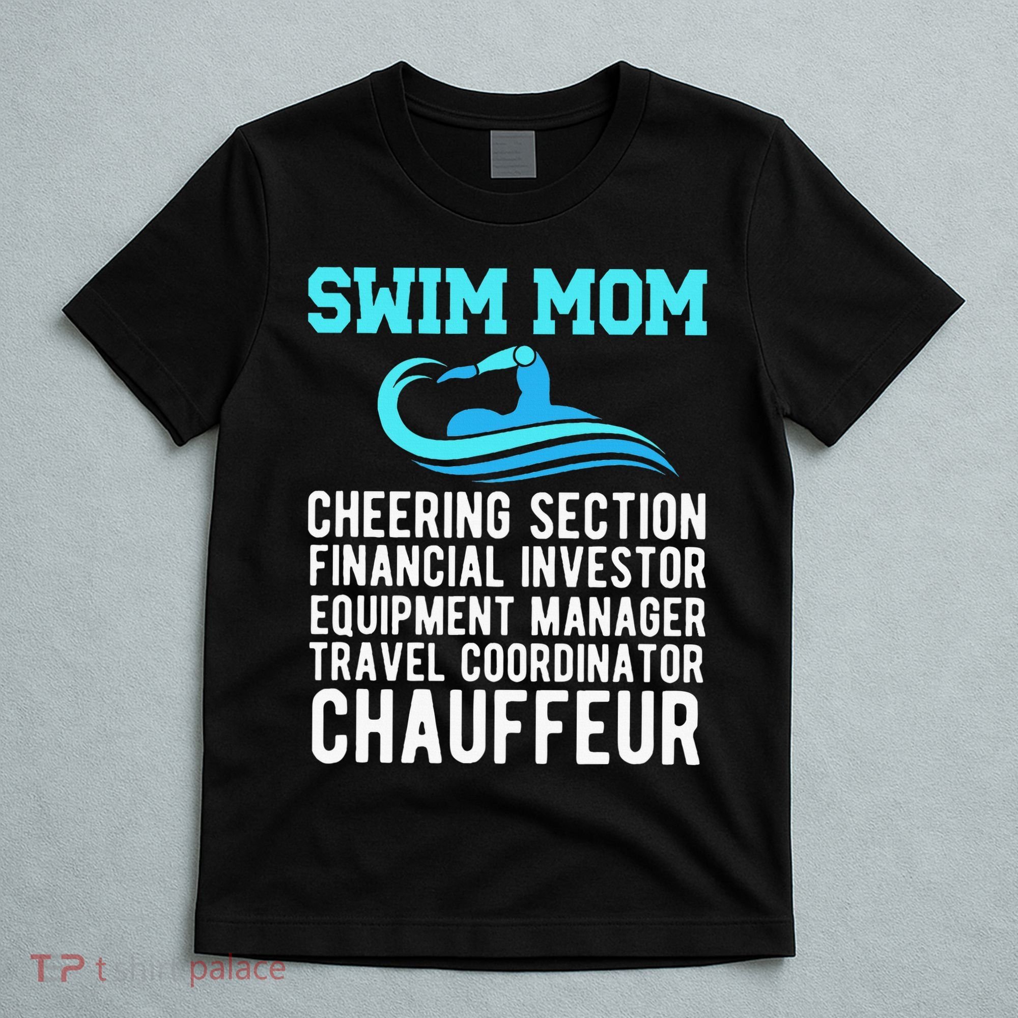 Swim Mom Definition Swimming Mom Of A Swimmer Mama T-Shirt