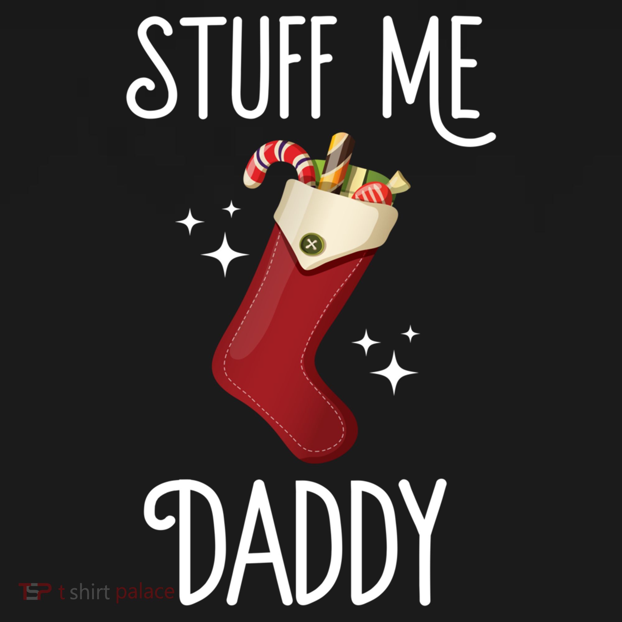 Stuff Me Daddy Naughty Christmas Stocking Dirty Xmas Great Gift Ornament