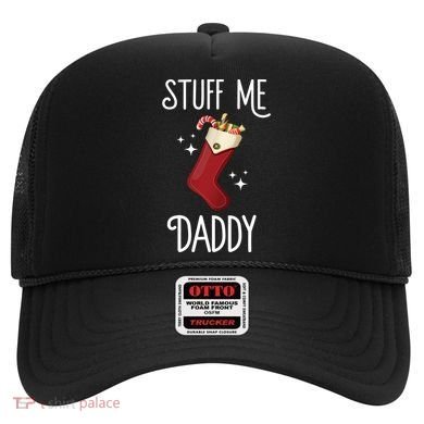 Stuff Me Daddy Naughty Christmas Stocking Dirty Xmas Great Gift Hat