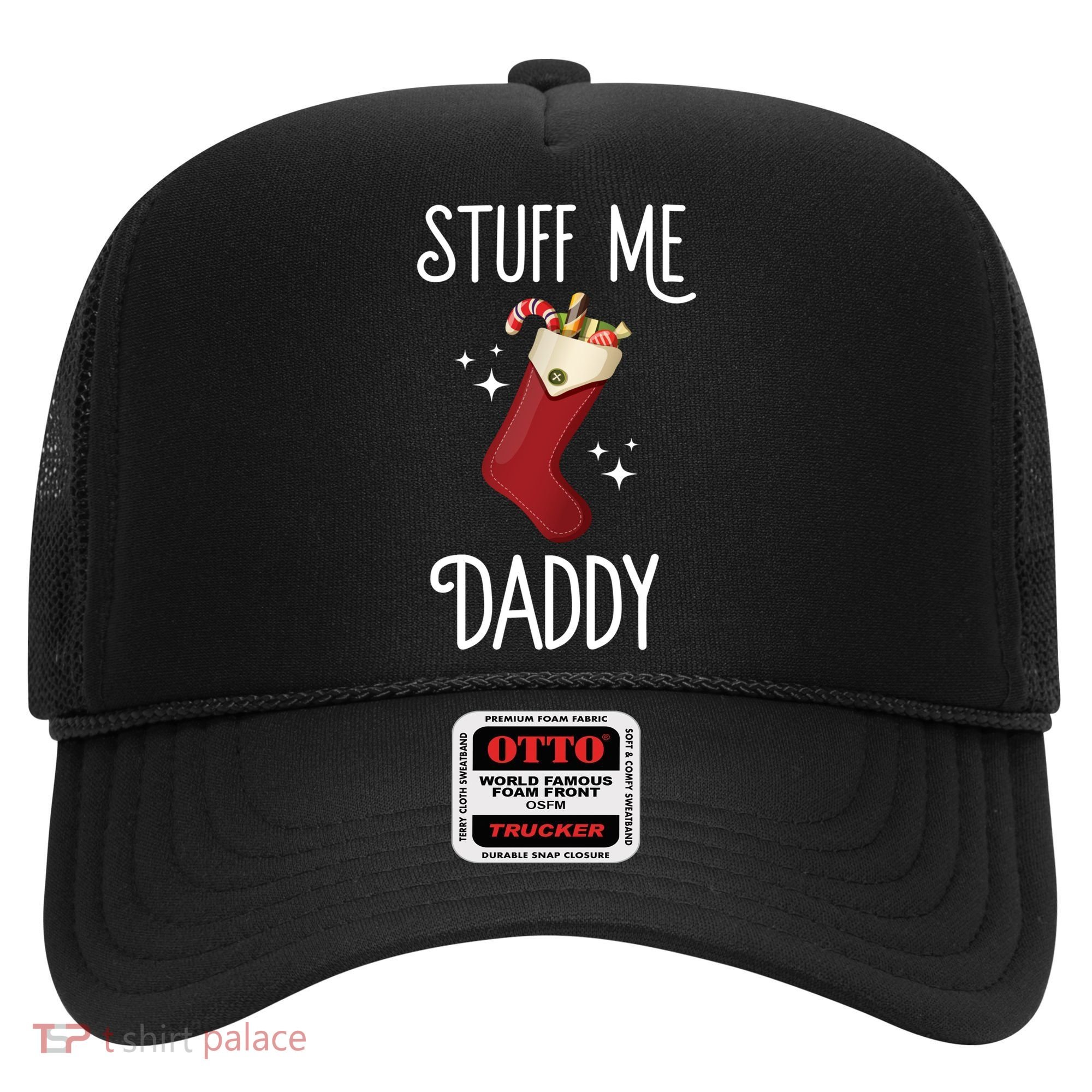 Stuff Me Daddy Naughty Christmas Stocking Dirty Xmas Great Gift Hat