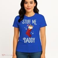 Stuff Me Daddy Naughty Christmas Stocking Dirty Xmas Great Gift Women's T-Shirt thumb 4