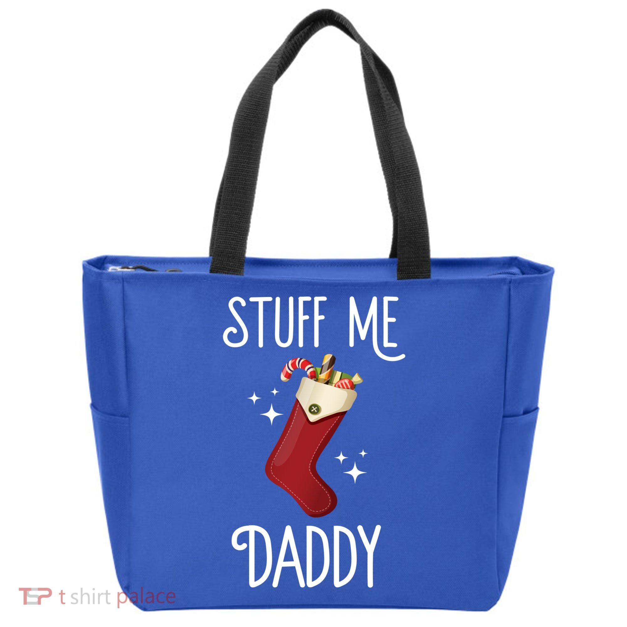 Stuff Me Daddy Naughty Christmas Stocking Dirty Xmas Great Gift Tote Bag
