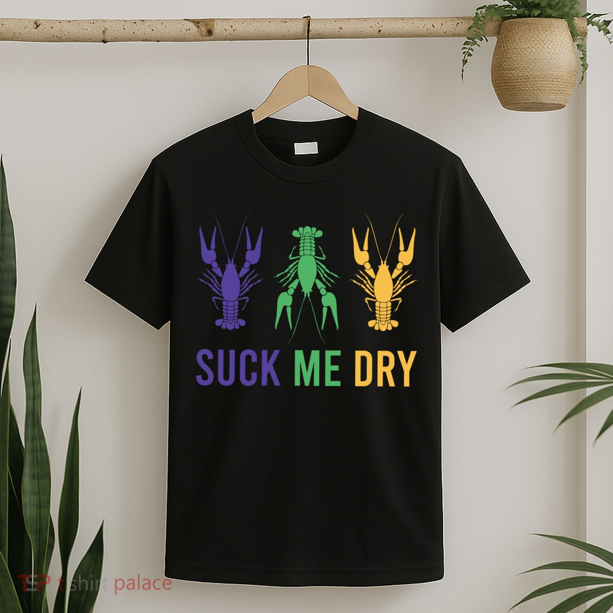 Funny Mardi Gras, Suck Me Dry, Mardi Gras Crawfish, Mardi Gras, Mardi Gras T-Shirt