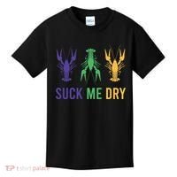 Funny Mardi Gras, Suck Me Dry, Mardi Gras Crawfish, Mardi Gras, Mardi Gras Kids T-Shirt thumb 0