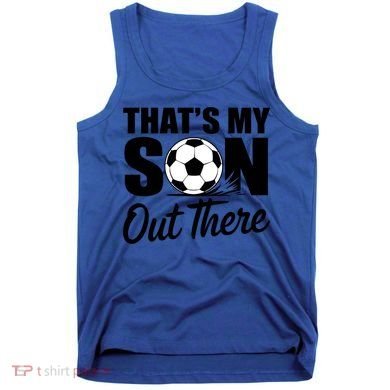 Soccer Mom Dad Proud Parent Game Day Gift Tank Top