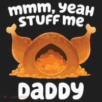 Stuff Me Daddy Funny Thanksgiving Turkey Tumbler thumb 3