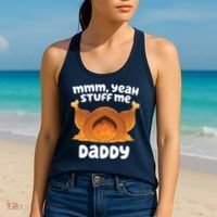 Stuff Me Daddy Funny Thanksgiving Turkey Women's Tank Top thumb 2