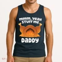 Stuff Me Daddy Funny Thanksgiving Turkey Tank Top thumb 3