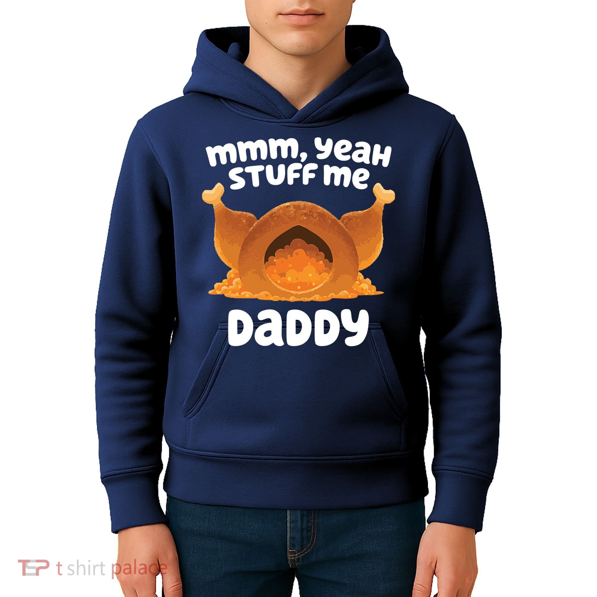 Stuff Me Daddy Funny Thanksgiving Turkey Kids Hoodie