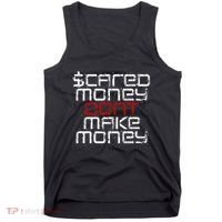 Scared Money Dont Make Money Tank Top thumb 0