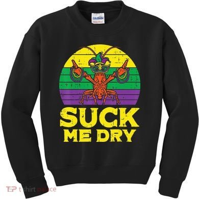 Suck Me Dry Crawfish Retro Mardi Gras Kids Sweatshirt