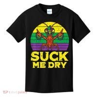 Suck Me Dry Crawfish Retro Mardi Gras Kids T-Shirt thumb 0