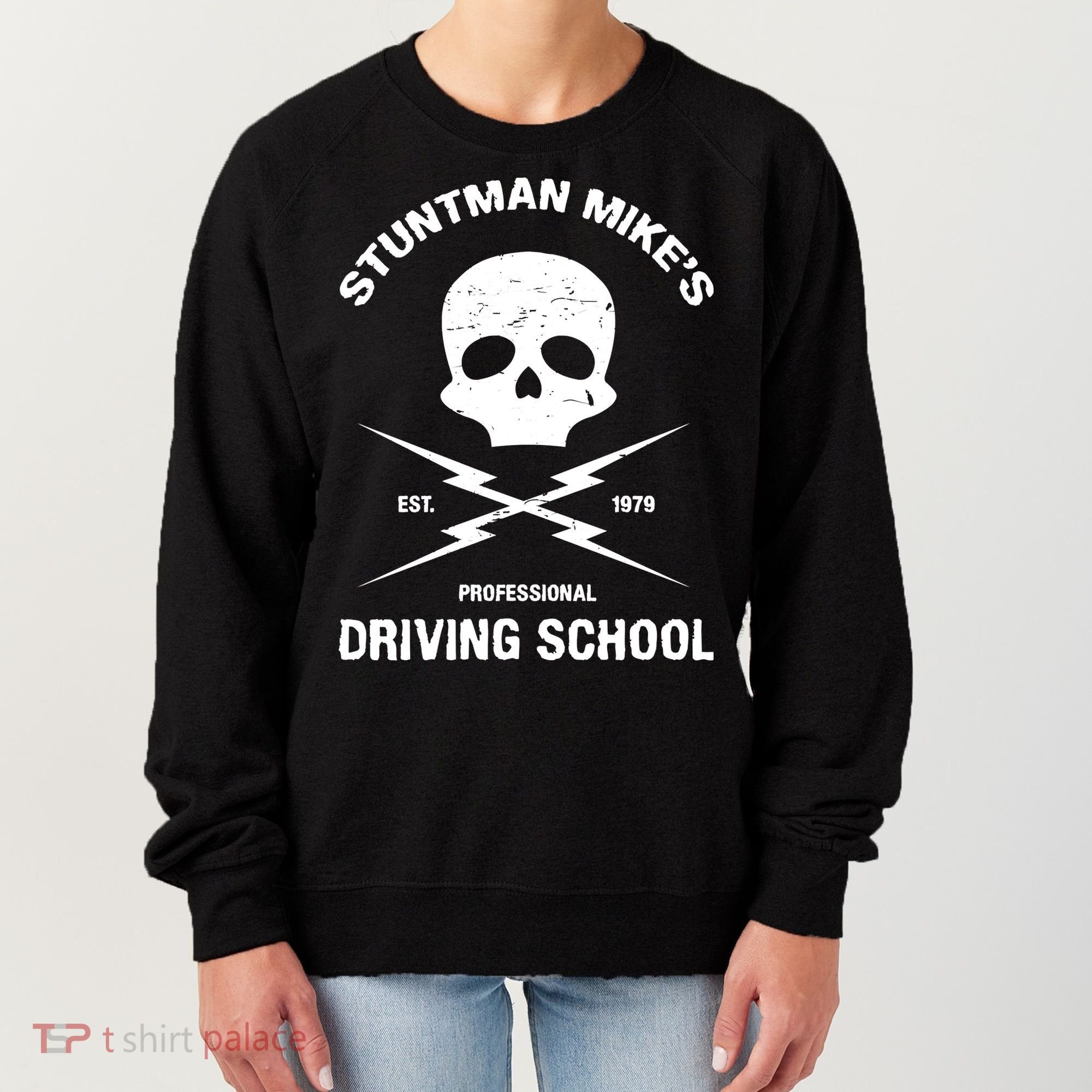 Stuntman Mike's Driving School Women's Sweatshirt