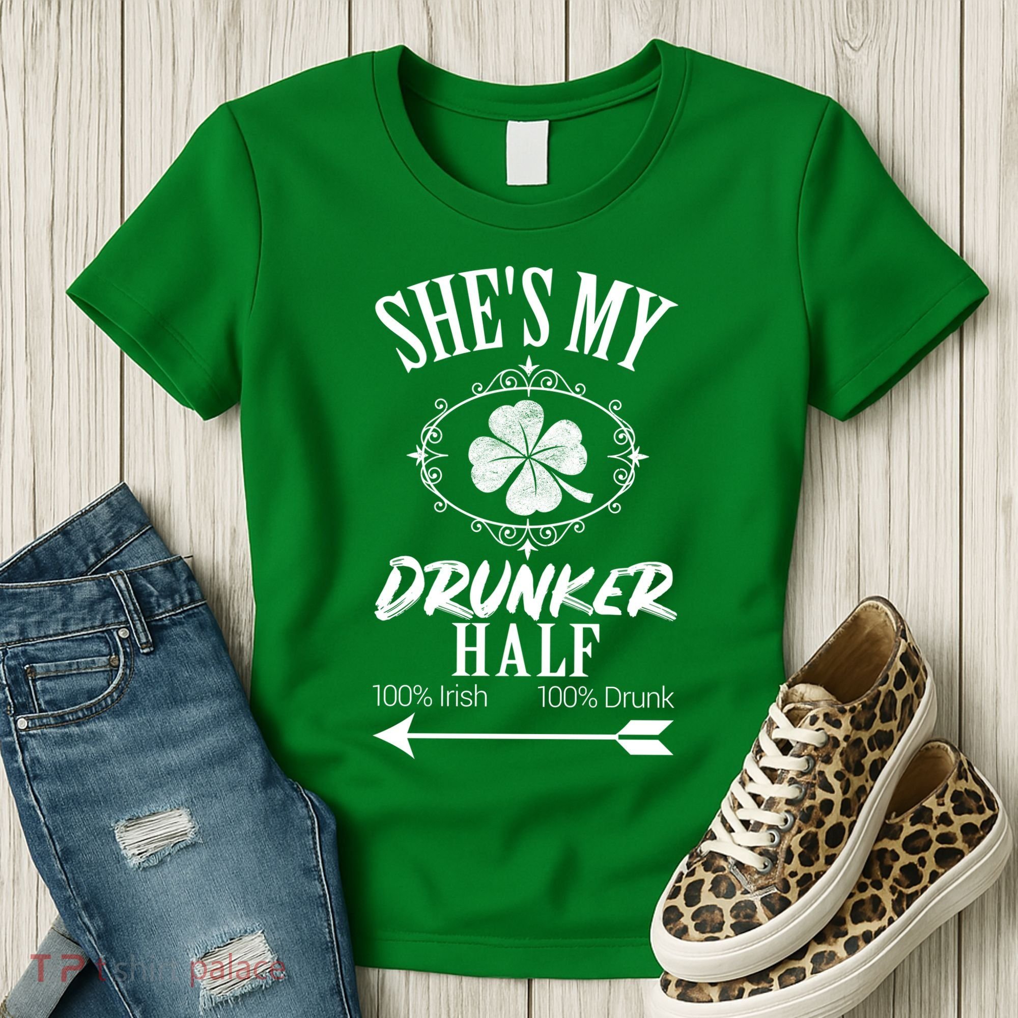 SheS My Drunker Half St Patricks Day Matching Couple Women's T-Shirt