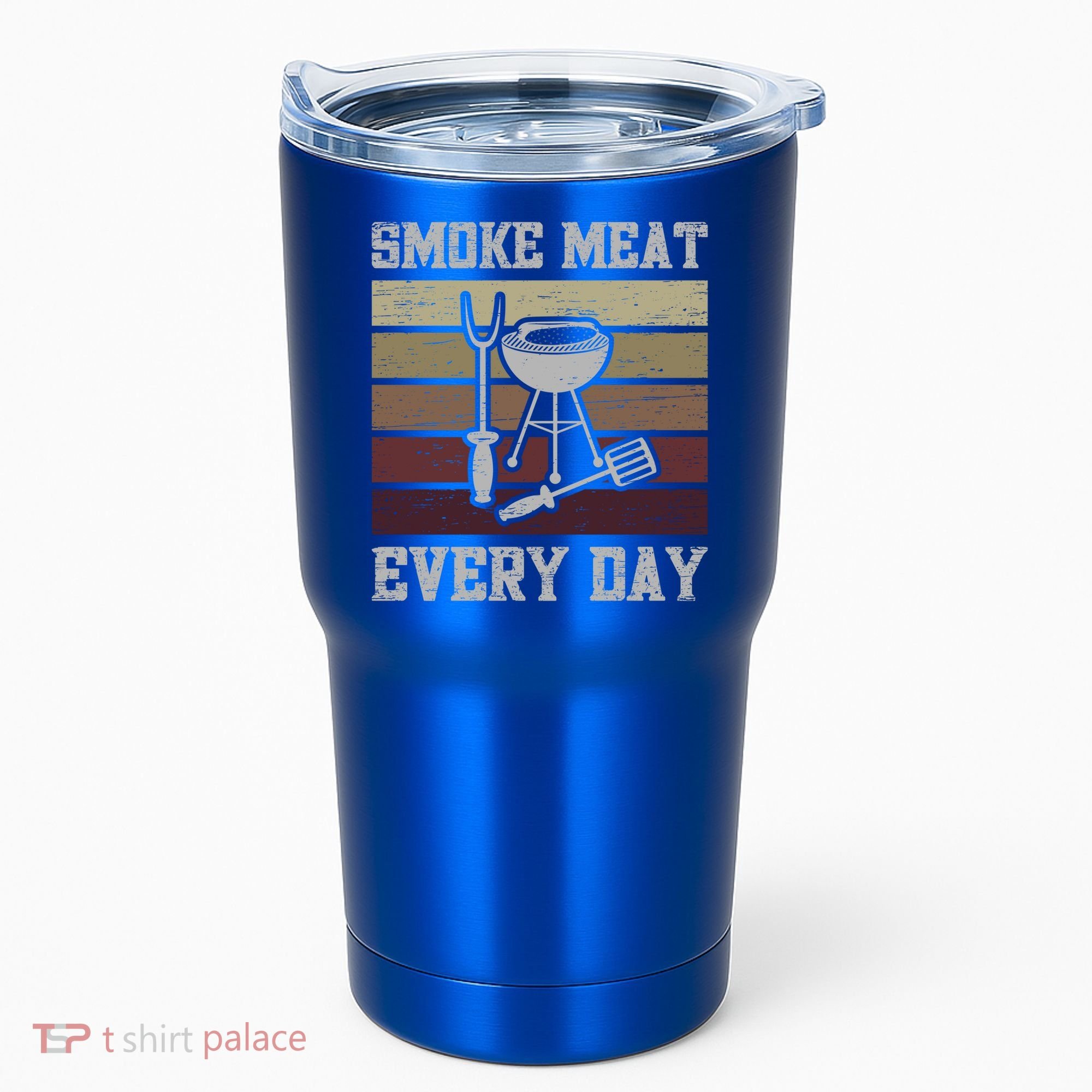 Smoke Meat Everyday Barbecue Grill Griller Grillfather Gift Tumbler