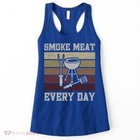 Smoke Meat Everyday Barbecue Grill Griller Grillfather Gift Women's Tank Top thumb 0