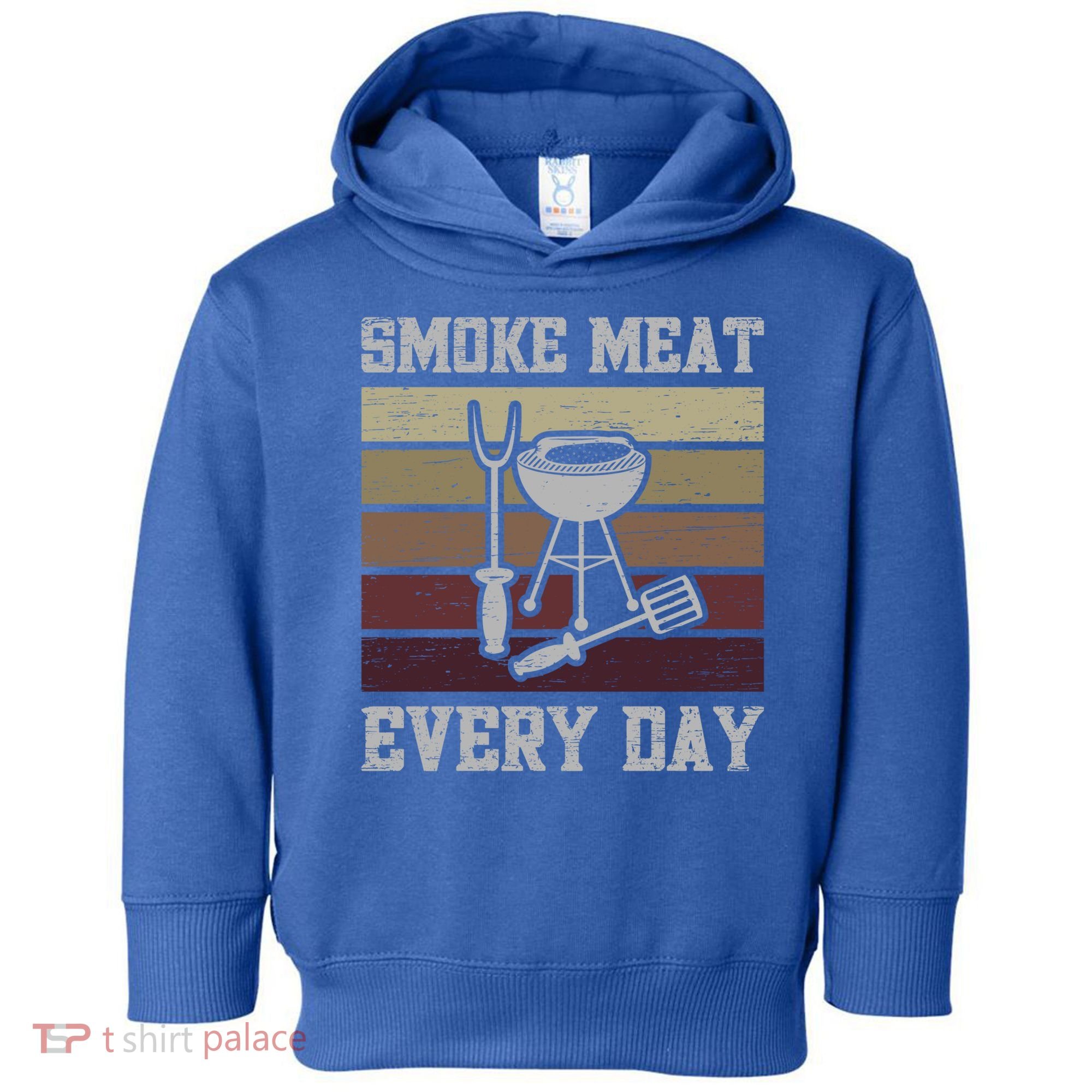 Smoke Meat Everyday Barbecue Grill Griller Grillfather Gift Toddler Hoodie