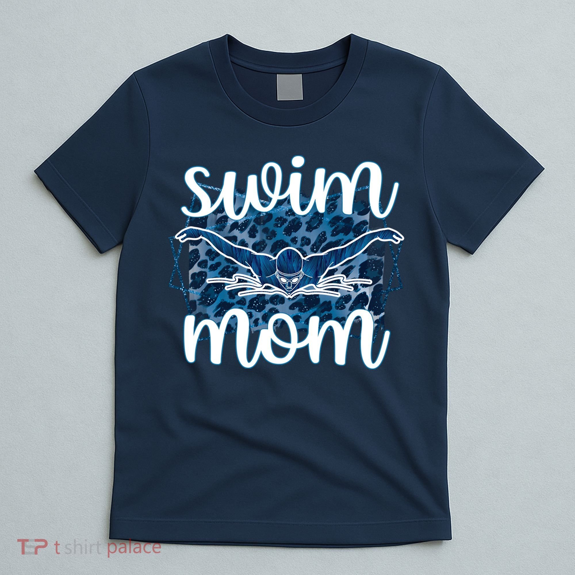 Swim Mom For MotheS Day T-Shirt