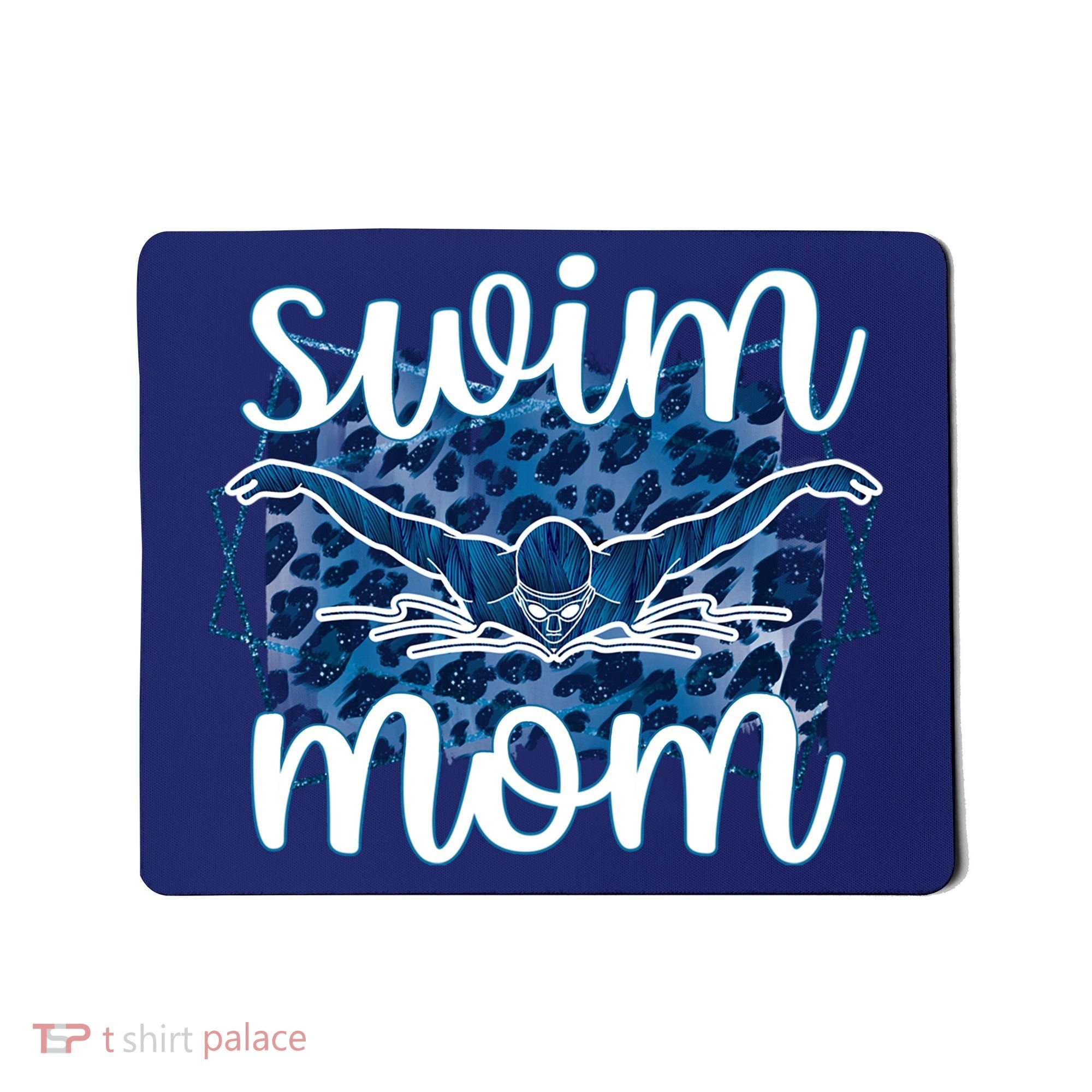Swim Mom For MotheS Day Mousepad