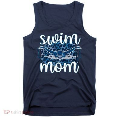 Swim Mom For MotheS Day Tank Top