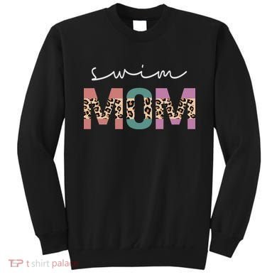 Swim Mom Funny Swimmer Swimming Lover Gift Leopard Sweatshirt