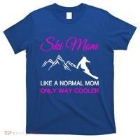 Ski Mom Funny Skiing Mama Mother Winter Sport Lover Gift T-Shirt thumb 0
