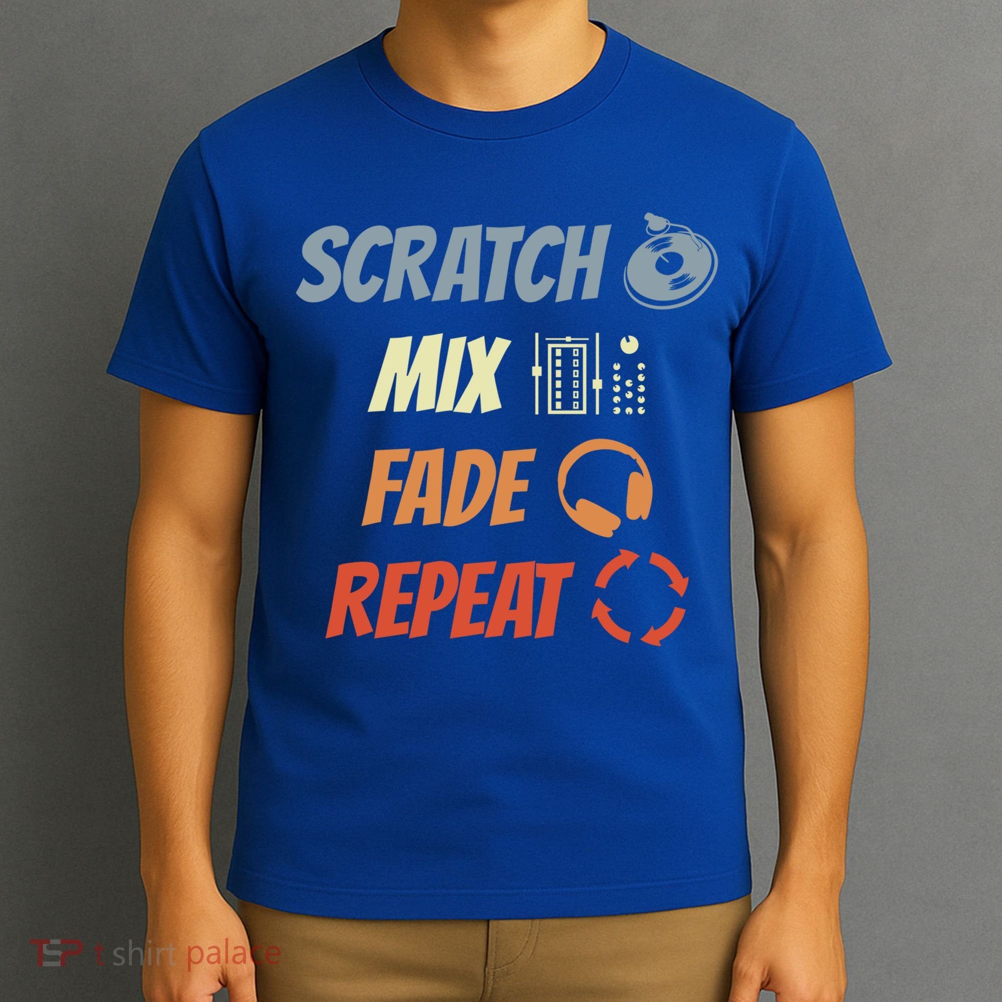 Scratch Mix Fade Repeat Disc Jockey Dj Gift T-Shirt