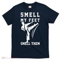Smell My Feet Funny Taekwondo T-Shirt thumb 0
