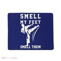 Smell My Feet Funny Taekwondo Mousepad thumb 0