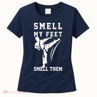 Smell My Feet Funny Taekwondo Women's T-Shirt thumb 0
