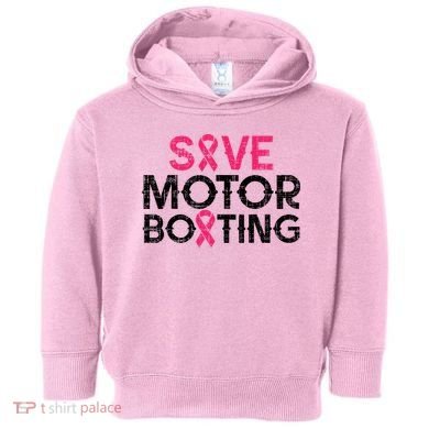 Save Motorboating Funny Pink Breast Cancer Awareness Support Toddler Hoodie
