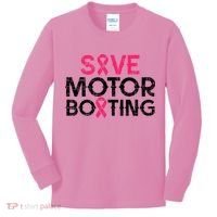 Save Motorboating Funny Pink Breast Cancer Awareness Support Kids Long Sleeve Shirt thumb 0