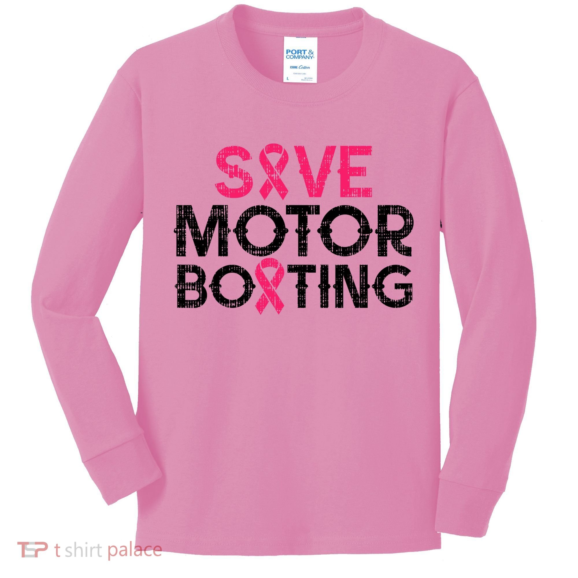Save Motorboating Funny Pink Breast Cancer Awareness Support Kids Long Sleeve Shirt