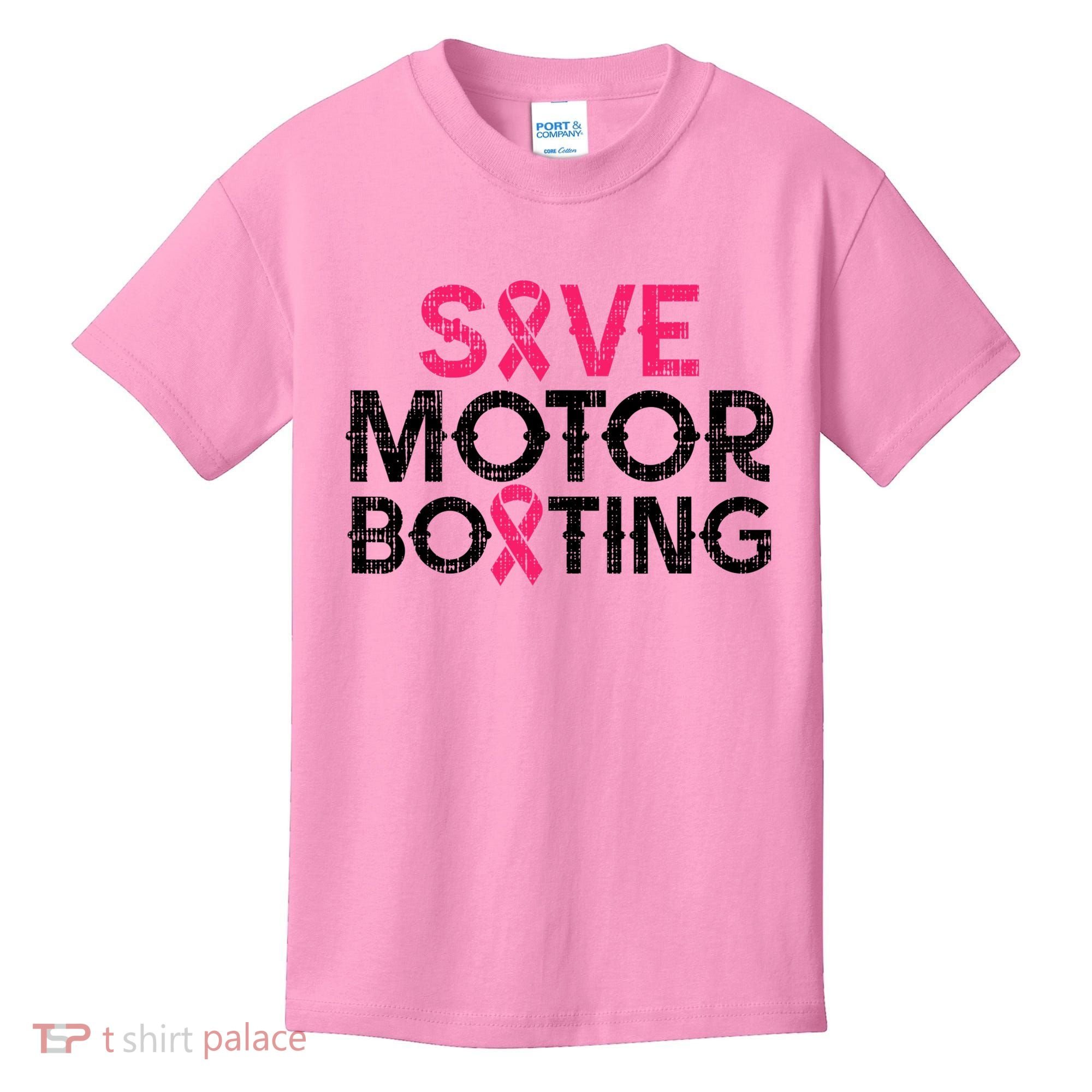 Save Motorboating Funny Pink Breast Cancer Awareness Support Kids T-Shirt