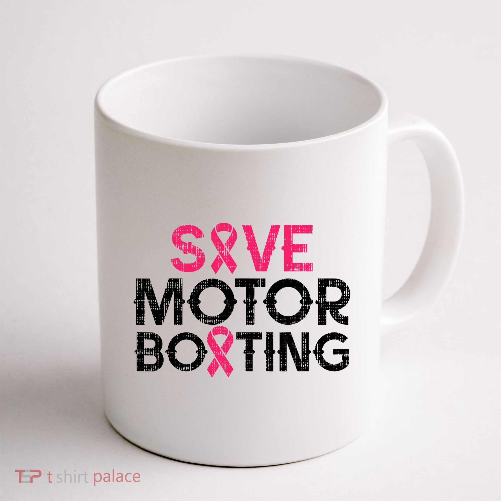 Save Motorboating Funny Pink Breast Cancer Awareness Support Coffee Mug