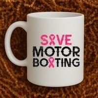 Save Motorboating Funny Pink Breast Cancer Awareness Support Coffee Mug thumb 2