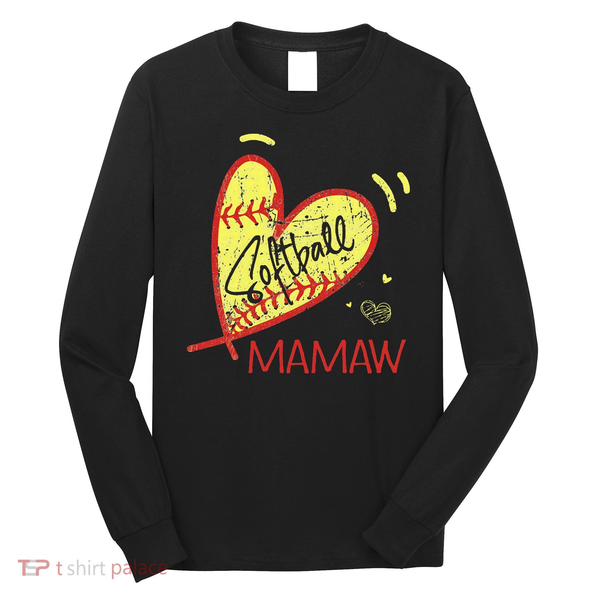 Softball Mamaw For Grandma  Mother's Day Long Sleeve Shirt