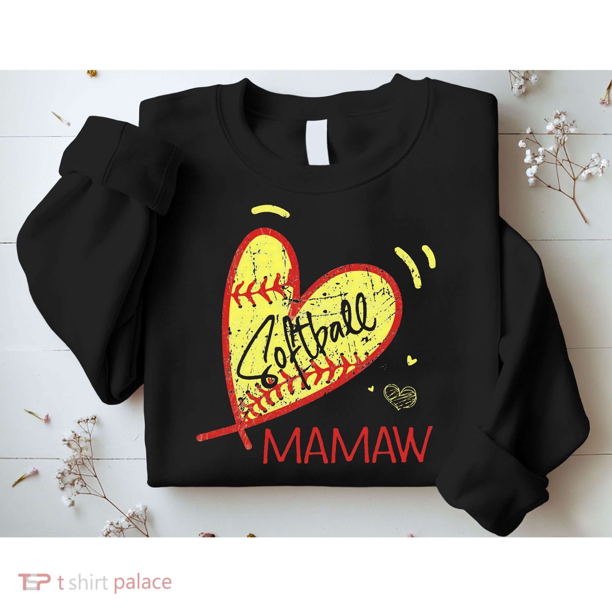 Softball Mamaw For Grandma  Mother's Day Sweatshirt