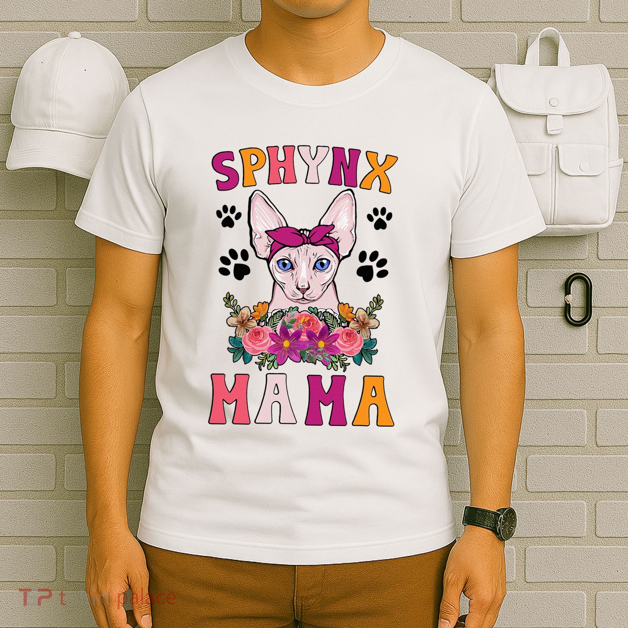 Sphynx Mama Flowers Sphynx Owner Sphynx Cat Mom Sphynx Girl T-Shirt