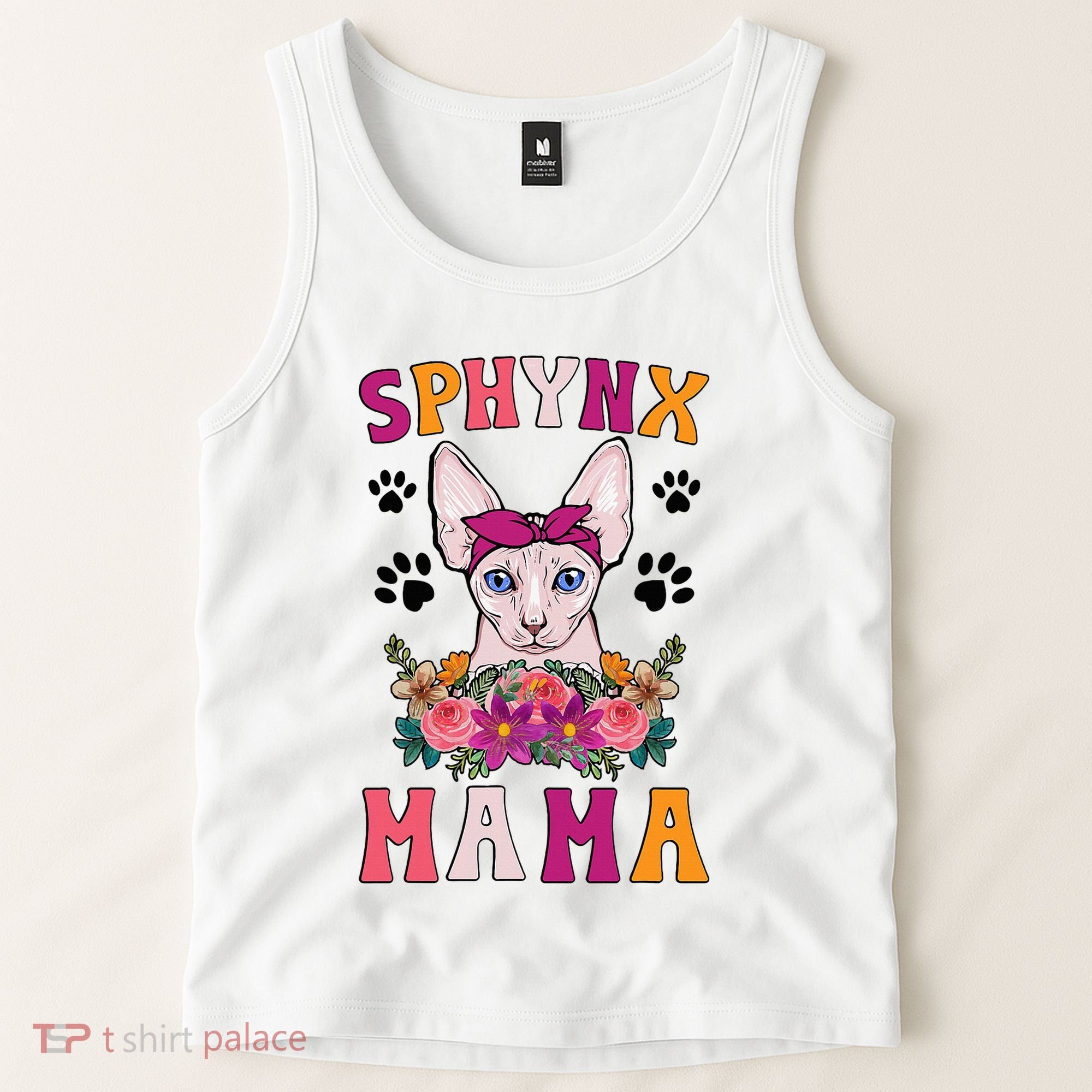 Sphynx Mama Flowers Sphynx Owner Sphynx Cat Mom Sphynx Girl Tank Top