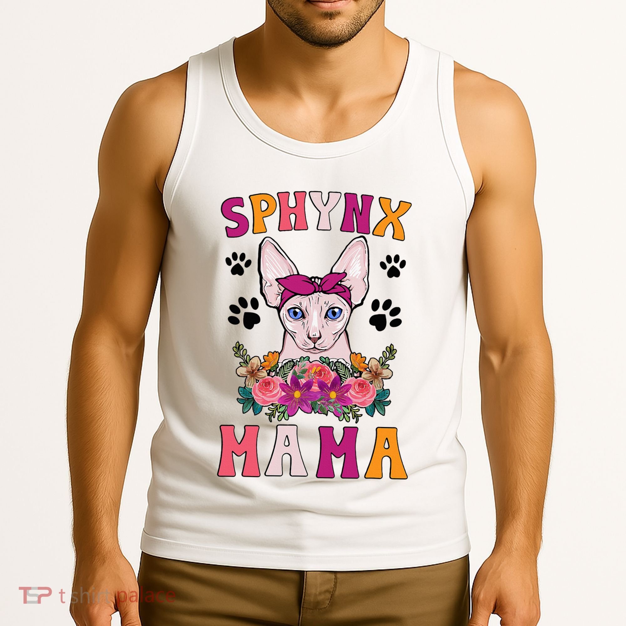 Sphynx Mama Flowers Sphynx Owner Sphynx Cat Mom Sphynx Girl Tank Top