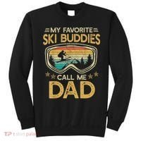 Skiing My Favorite Ski Buddies Call Me Dad Sweatshirt thumb 0
