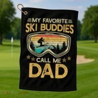 Skiing My Favorite Ski Buddies Call Me Dad Golf Towel thumb 1