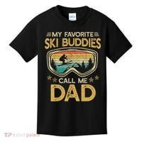 Skiing My Favorite Ski Buddies Call Me Dad Kids T-Shirt thumb 0