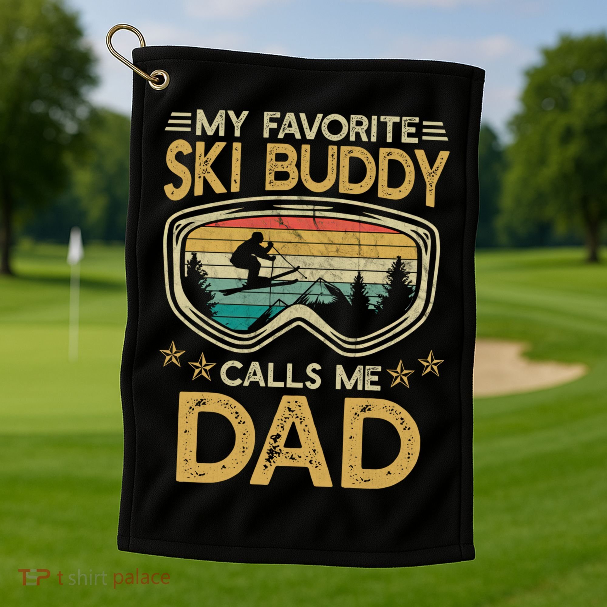 Skiing My Favorite Ski Buddy Calls Me Dad Gift Golf Towel