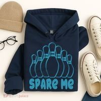 Spare Me Funny Bowling Gift With Bowling Pins Hoodie thumb 4