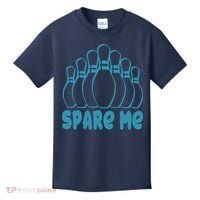 Spare Me Funny Bowling Gift With Bowling Pins Kids T-Shirt thumb 0