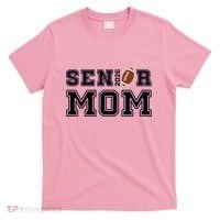 Senior Mom Football Class Of 2026 Proud Parent T-Shirt thumb 0