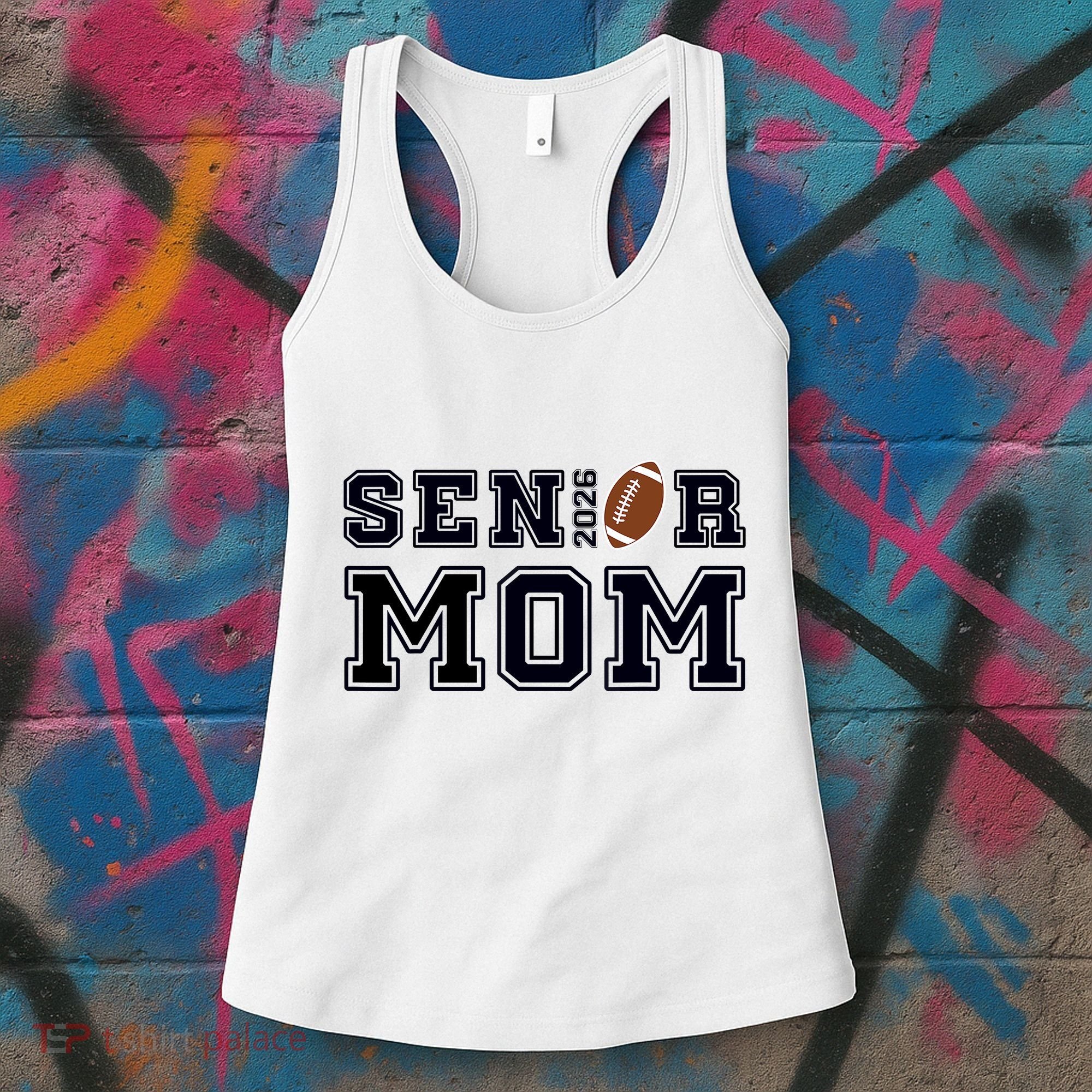 Senior Mom Football Class Of 2026 Proud Parent Women's Tank Top