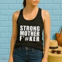 Strong Motherfucker Funny Gym Powerlifting Women's Tank Top thumb 2